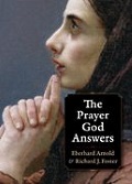 The Prayer God Answers